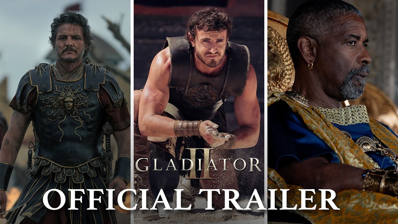 GladiatorÂ II |Â Official Trailer (2024 Movie) - Paul Mescal, Pedro Pascal, Denzel Washington - YouTube