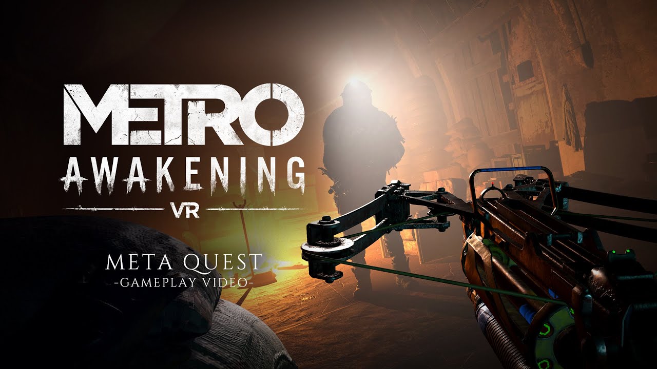 Metro Awakening | Gameplay Trailer | Meta Quest Platform - YouTube